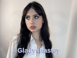 Gladyshastey