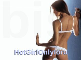 HotGirlOnlyforu