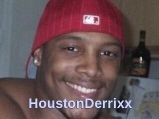 HoustonDerrixx