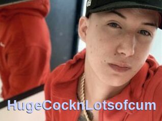 HugeCocknLotsofcum