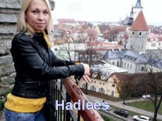 Hadlees