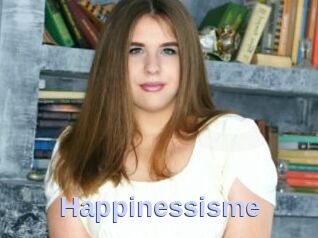 Happinessisme