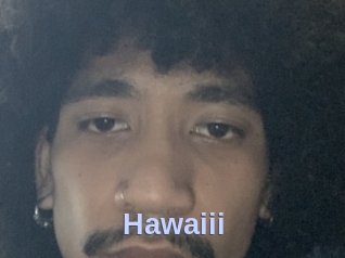 Hawaiii