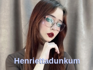 Henriettadunkum