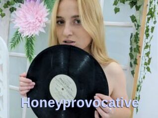 Honeyprovocative