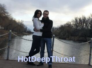 HotDeepThroat