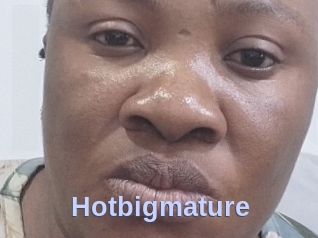 Hotbigmature