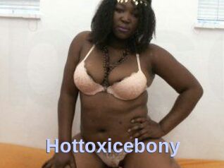 Hottoxicebony