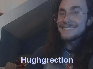 Hughgrection