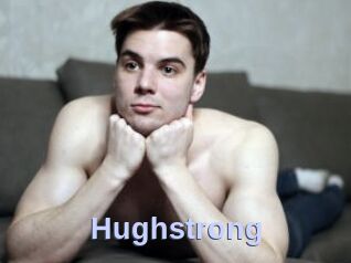 Hughstrong