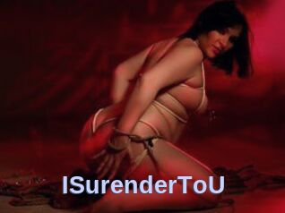 ISurenderToU