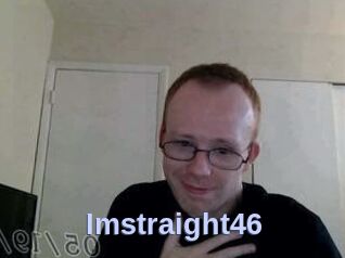 Imstraight46