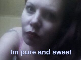 Im_pure_and_sweet