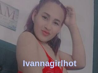 Ivannagirlhot