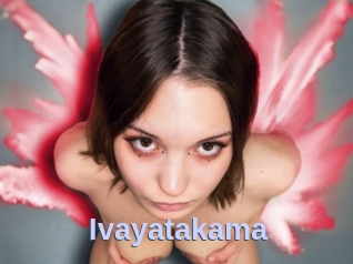 Ivayatakama