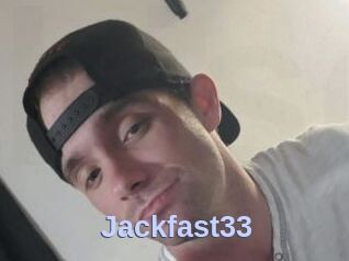 Jackfast33