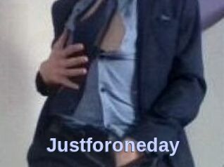 Justforoneday
