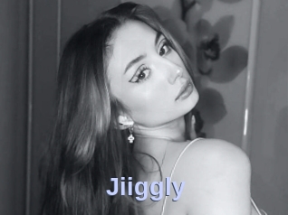 Jiiggly