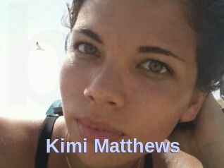 Kimi_Matthews