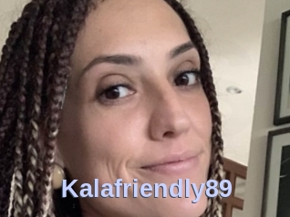 Kalafriendly89