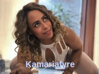 Kamariafyre