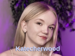 Katecherwood