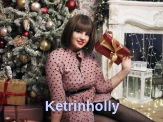 Ketrinholly