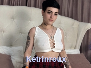 Ketrinroux