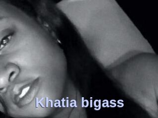 Khatia_bigass