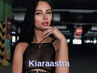 Kiaraastra