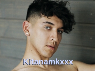 Kitanamkxxx