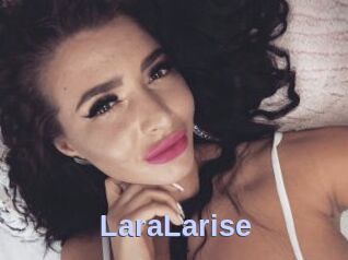 LaraLarise
