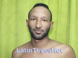 LatinTevesHot