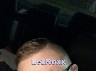 LezRoxx