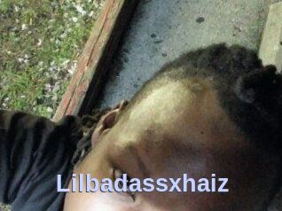 Lilbadassxhaiz