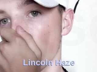 Lincoln_Haze