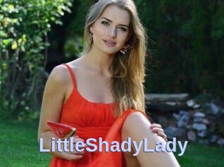 LittleShadyLady