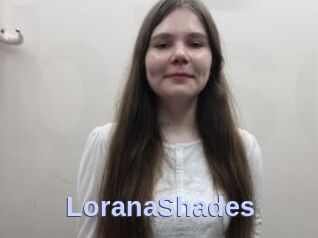 LoranaShades