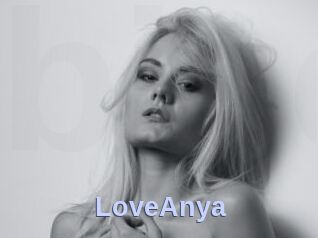 LoveAnya