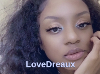 LoveDreaux