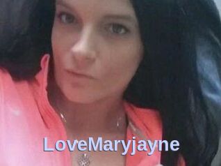 LoveMaryjayne