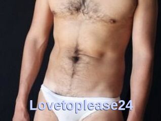 Lovetoplease24