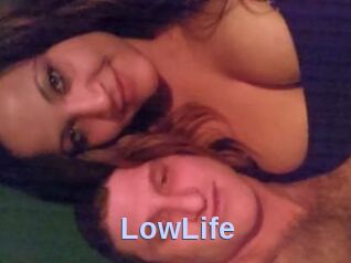 LowLife
