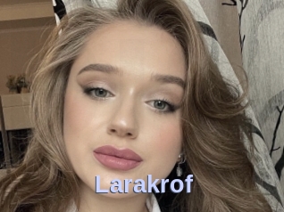 Larakrof