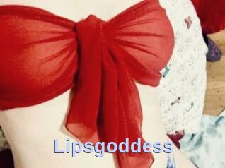 Lipsgoddess