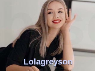 Lolagreyson