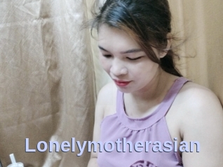 Lonelymotherasian