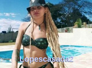 Lopescasada2