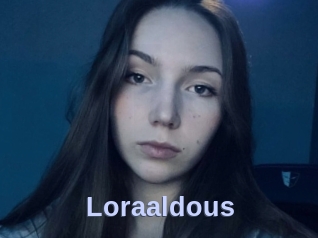 Loraaldous