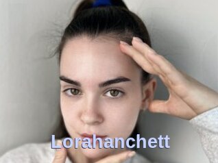 Lorahanchett
